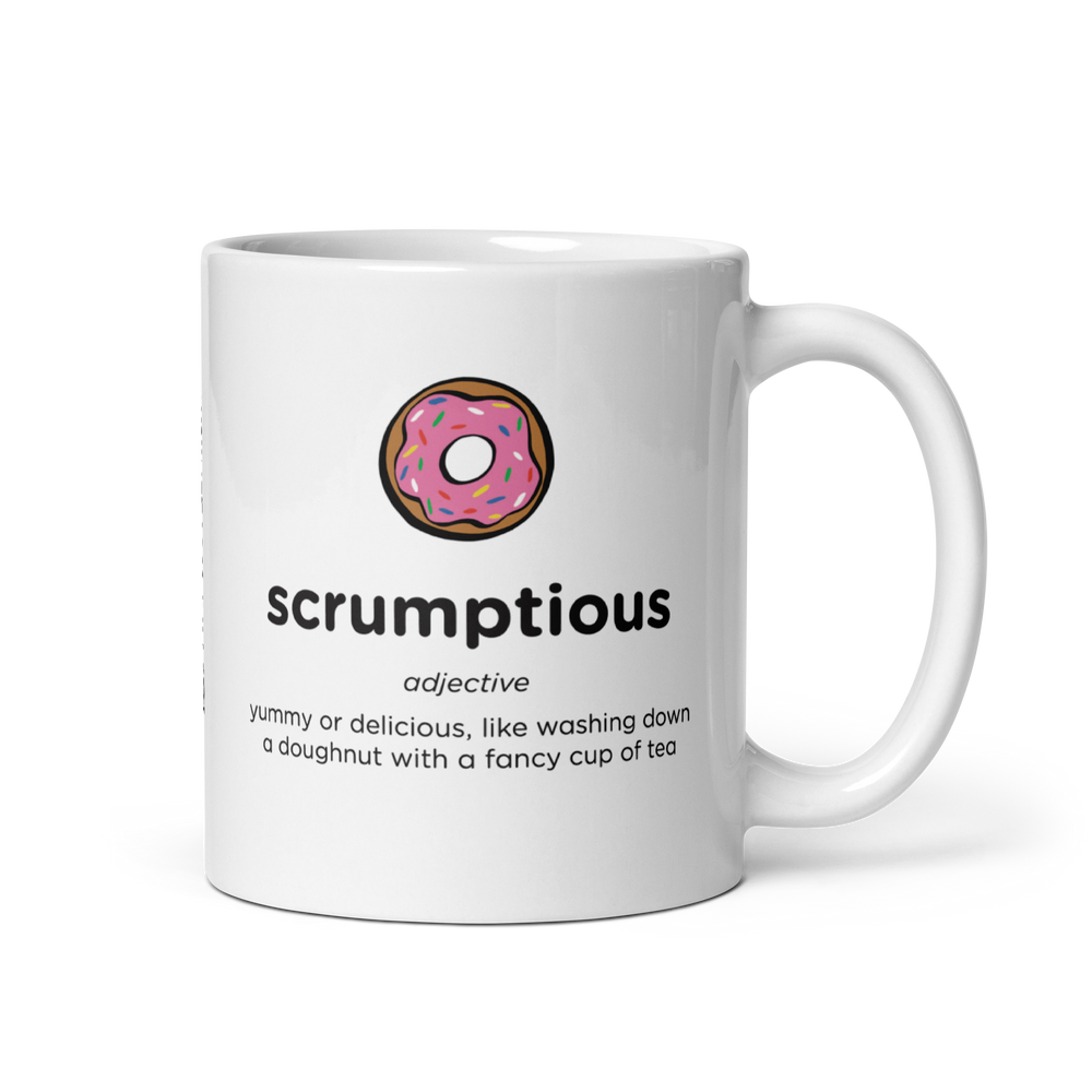 White glossy mug with scrumptious design, 11 oz, handle right.