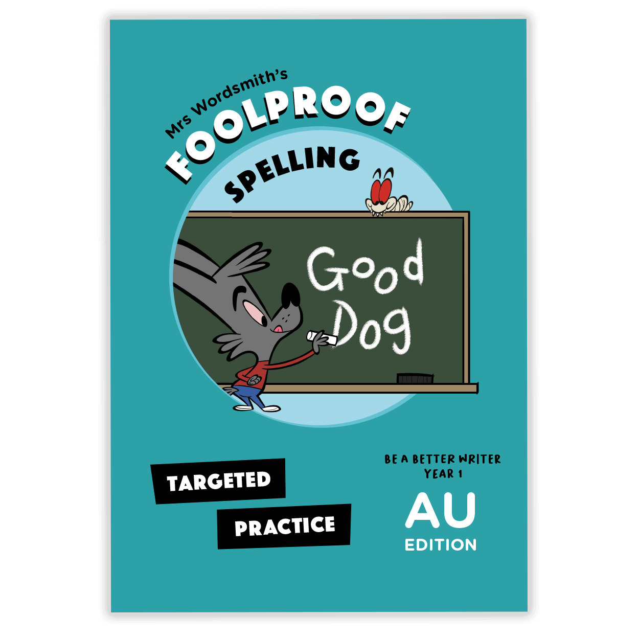 Mrs Wordsmith's Foolproof Spelling Year 1 AU Cover